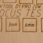 xTool D1 Pro 20W focus distance test