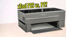 xTool P2S vs xTool P2: Is It Worth the Upgrade? Best Desktop CO2 Laser Review and Test